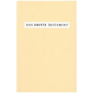 Das Dritte Testament - Ein spiritueller Leitfaden
