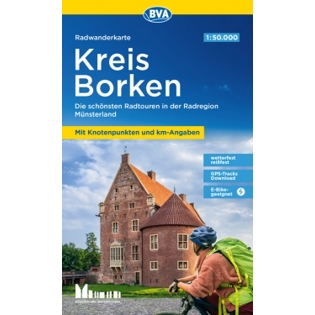 Kreis Borken Radwanderkarte mit Knotenpunkten und km-Angaben | 1:50.000 | Reiß- und wetterfest | Downloadbare GPS-Tracks | E-Bike-geeignet