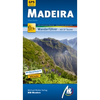 Madeira MM-Wanderführer - Wanderkarten für Entdeckungsreisende