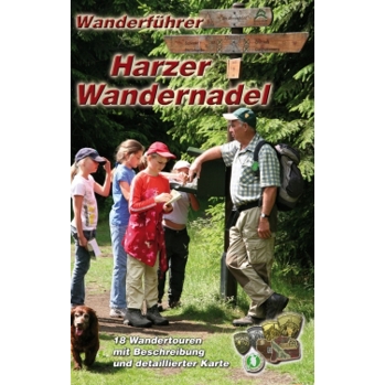 Harzer Wandernadel Wanderführer - Entdecken Sie die besten Wanderwege